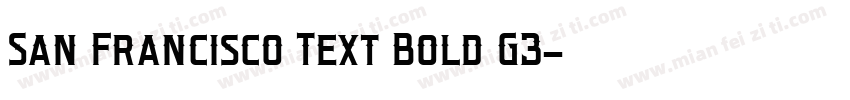 San Francisco Text Bold G3字体转换